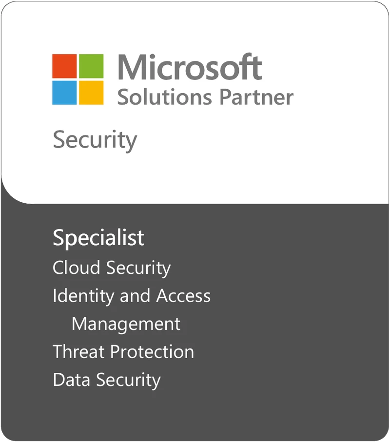 Microsoft Solutions Partner for Security, with specialisms in Cloud Security, Identity and Access Management, Threat Protection and Data Security